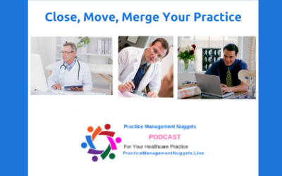 Close, Move, Merge Your Practice | Episode #090